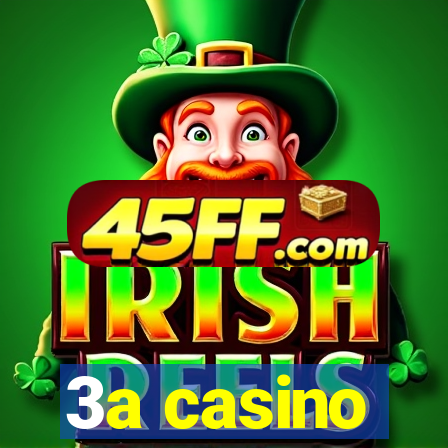 3a casino